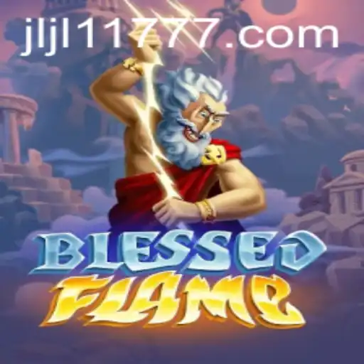 BlessedFlame: A Revolutionary Gaming Experience with JLJL11